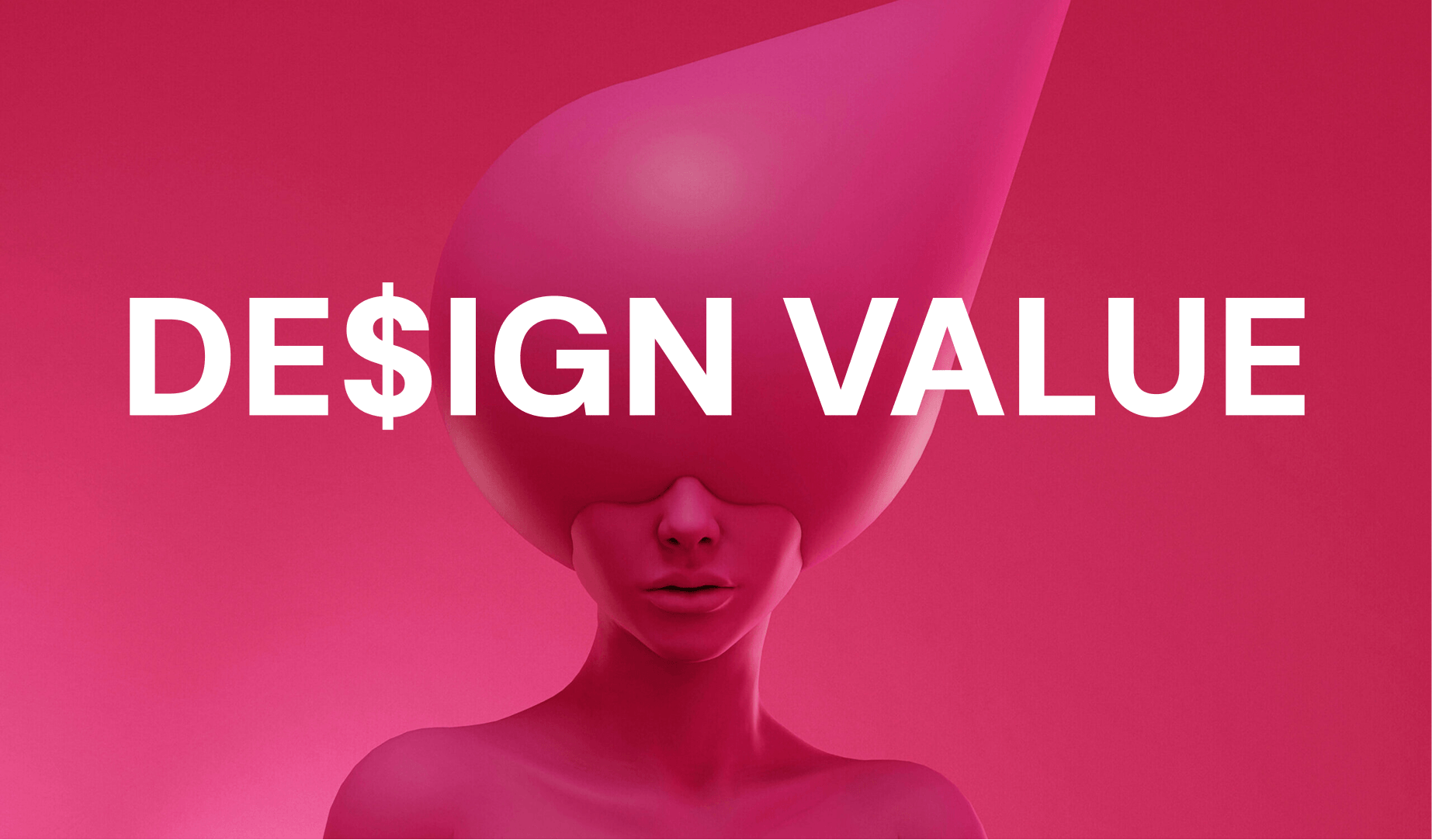 Design Value als der Mehrwert von Design